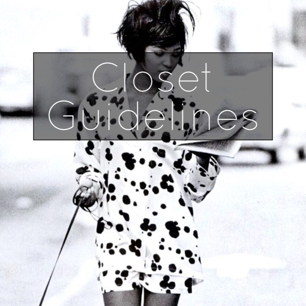 Closet Guidelines